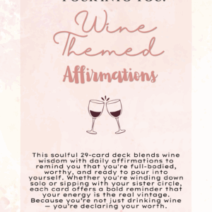 Wine Themed Affirmation Cards